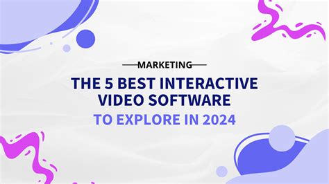 best interactive video software.